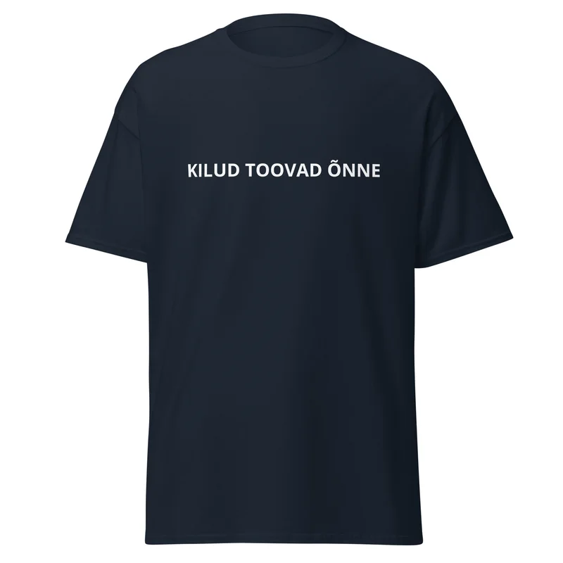 T-särk - KILUD TOOVAD ÕNNE vaade 2