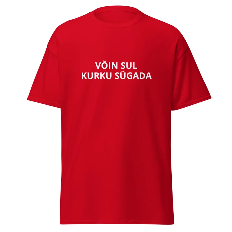 T-särk - VÕIN SUL KURKU SÜGADA vaade 4