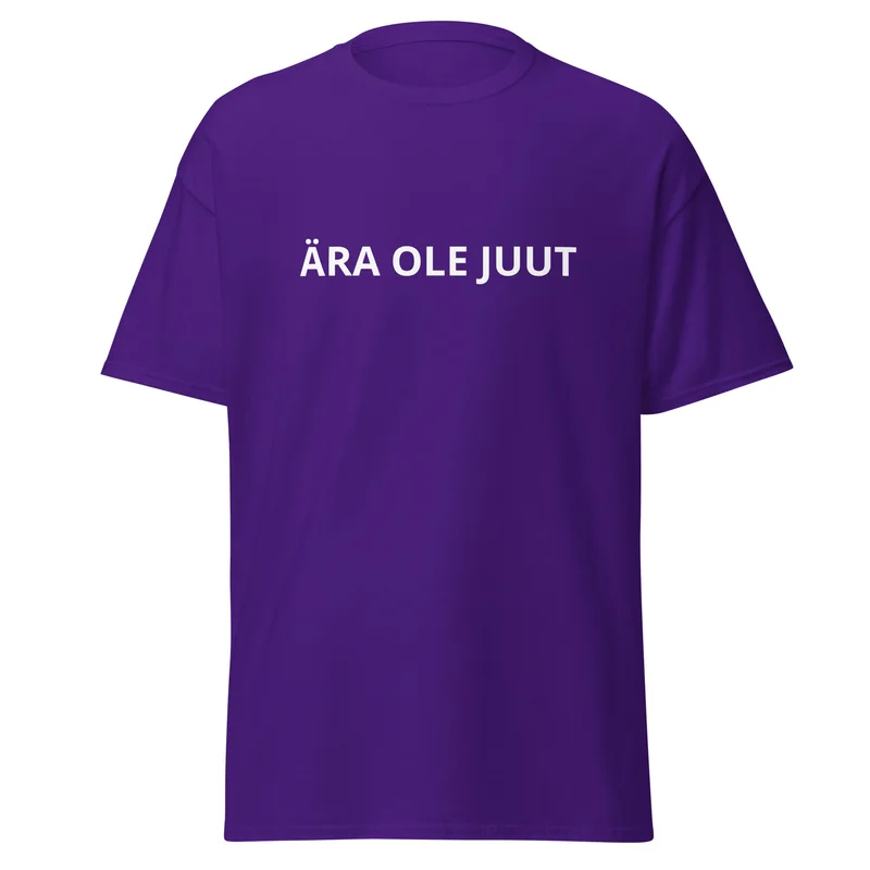T-särk - ÄRA OLE JUUT vaade 3