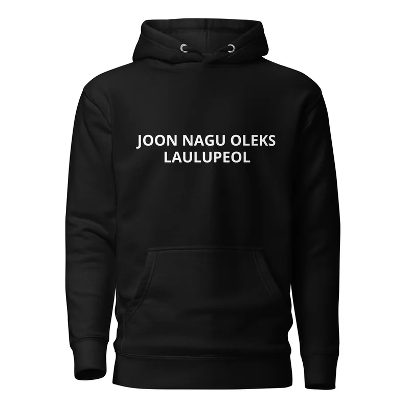 Kapuutsiga pusa - JOON NAGU OLEKS LAULUPEOL — Hoodied